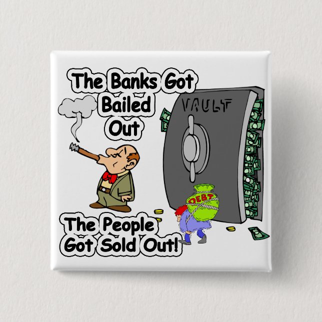 BANKEN GOT HERAUS FREIGEKAUFT UNS GOT BUTTON (Vorderseite)
