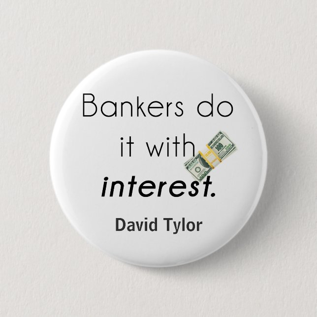 Bankers do it! button (Vorderseite)