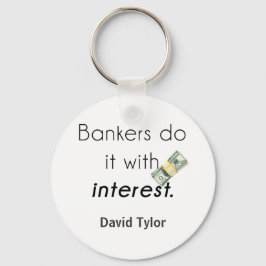 Bankers do it! schlüsselanhänger