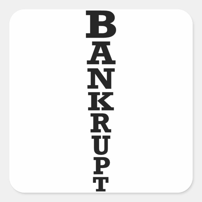 bankrott quadratischer aufkleber (Vorderseite)