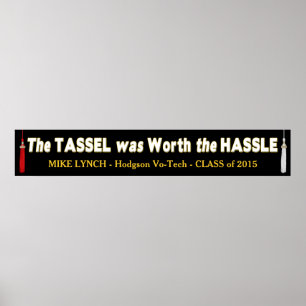 Banner (10" x 60") Abschluss - The Tassel/Hassle Poster
