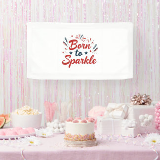 Banner 'Born to Sparkle' - Patriotisch