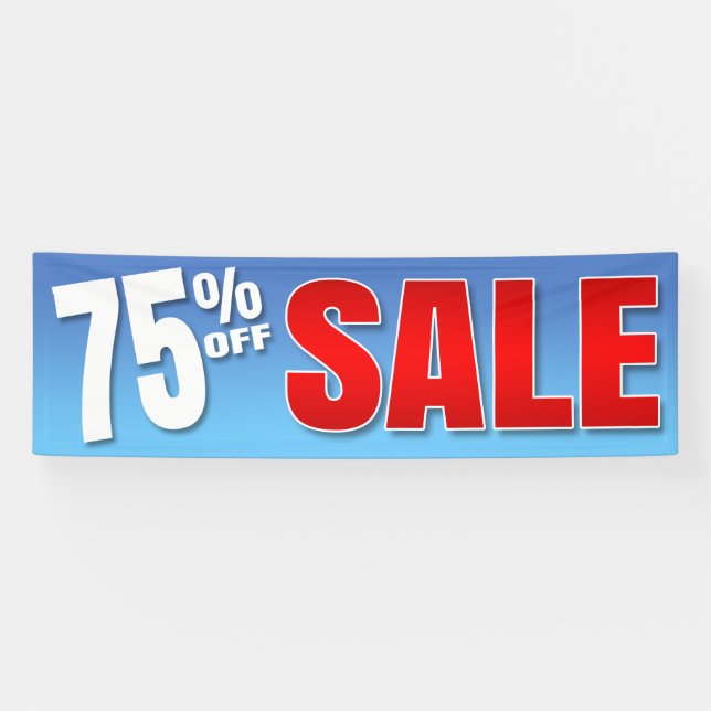 BANNIÈRE 75% OUTRE DE VENTE - 2,5' x8 (Horizontal)