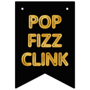 Bannière À Fanions Pop Fizz Clink Typographie moderne Réveillon du No
