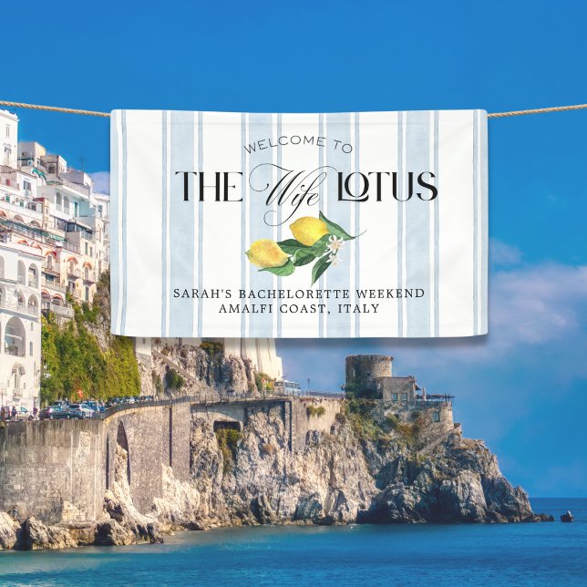 Bannière de bienvenue personnalisée Wife Lotus- Le (Custom Lemon Amalfi Coast Welcome Banner for a luxe White Lotus-inspired bachelorette weekend.)