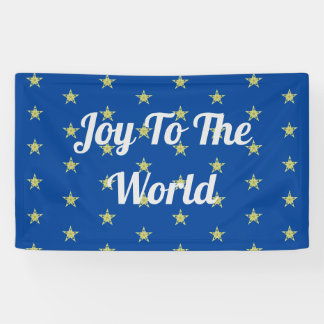 Bannière Joy To The World Stars