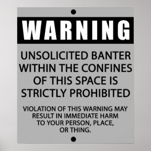BANTER WARNING_GRAY POSTER