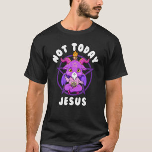 Baphomet heute nicht Jesus Esoteric Niedlich Satan T-Shirt