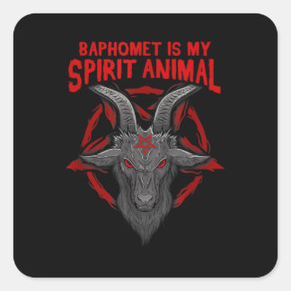 Baphomet Is My Spirit Animal I Satanic Occult Goat Quadratischer Aufkleber