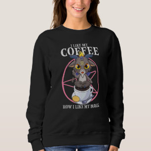 Baphomet Kaffee Ich mag meinen magischen satanisch Sweatshirt