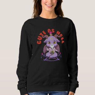 Baphomet süß wie die Hölle esoterisch süß satanisc Sweatshirt