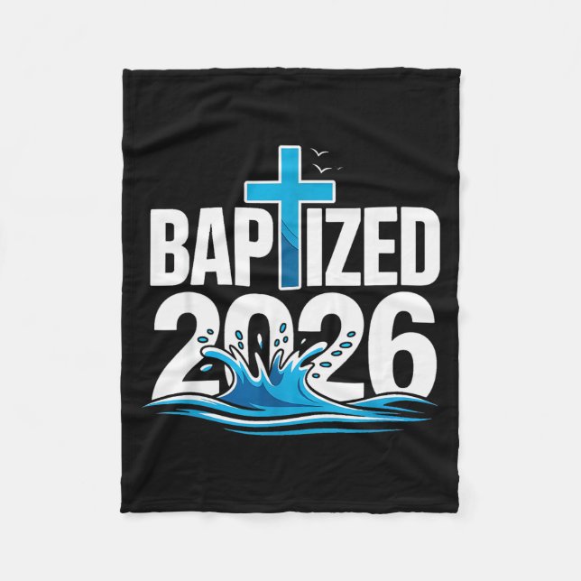 Baptized 2026  fleecedecke (Vorderseite)