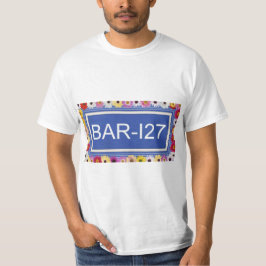 BAR-127 T - Shirt
