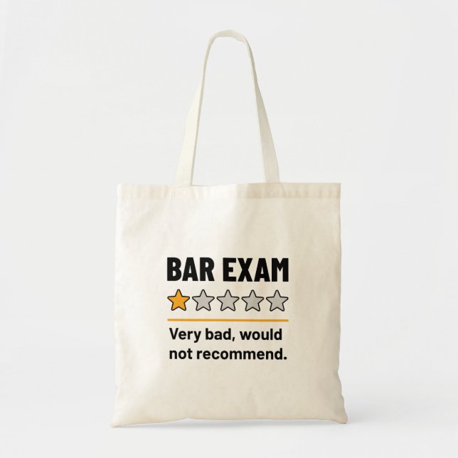 Bar Exam Funny 1 Stern sehr schlecht würde nicht e Tragetasche (Vorne)