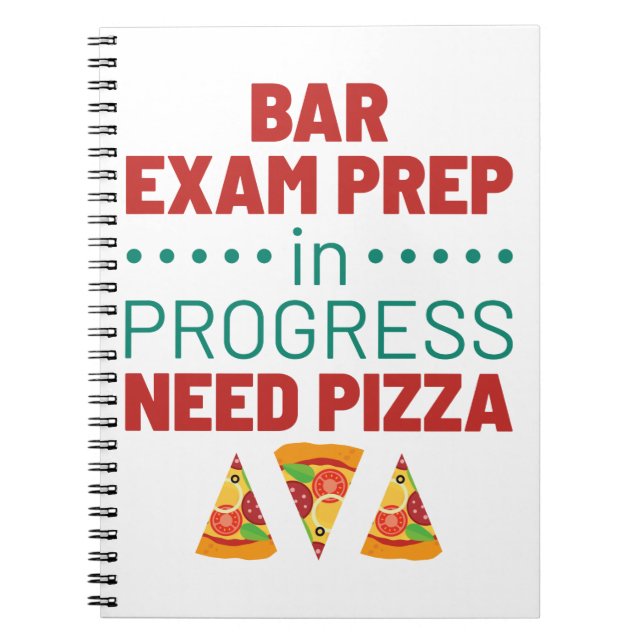Bar Exam Prep in Progress Pizza Notizblock (Vorderseite)