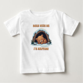 Bär mich, ich bin Niedlich Baby T-shirt