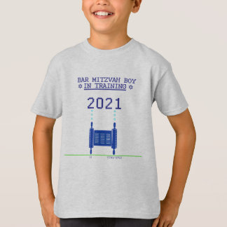 Bar Mitzvah Boy in Training 2021 - T - Shirt