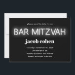 Bar Mitzvah White Neon Lights Save the Date Einladung<br><div class="desc">Coole moderne Bar mitzvah Ankündigung Datum freihalten mit "Bar mitzvah" in weißem Neonlicht auf schwarzem Hintergrund.</div>
