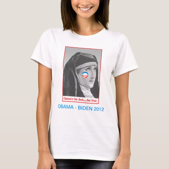 Bar "Nonne" für Obama T-Shirt (Vorderseite)