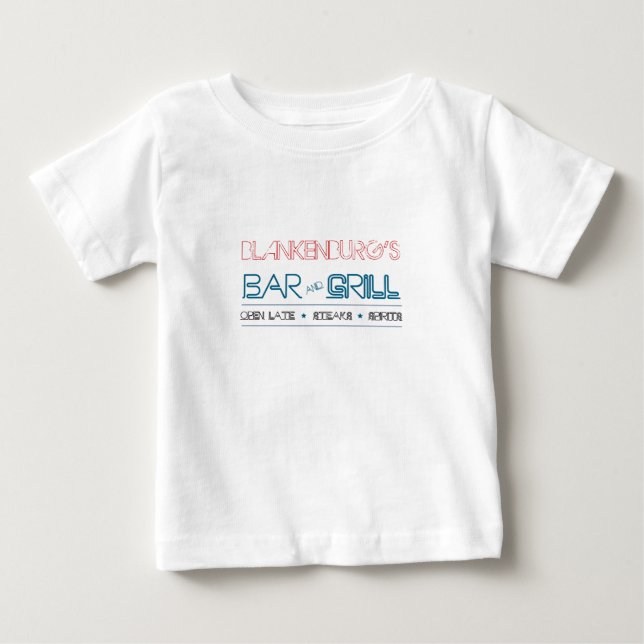 Bar und Grill, Baby! Baby T-shirt (Vorderseite)