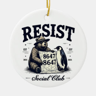 Bär Widerstand schützen Nationalpark Anti Trump 86 Keramik Ornament