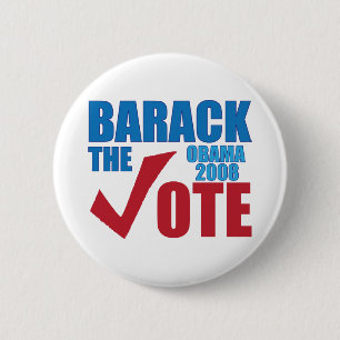 Barack der AbstimmungObamaWahlkampf 2008 Button
