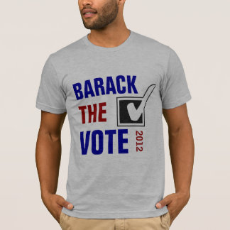 BARACK die ABSTIMMUNG 2012 T-Shirt