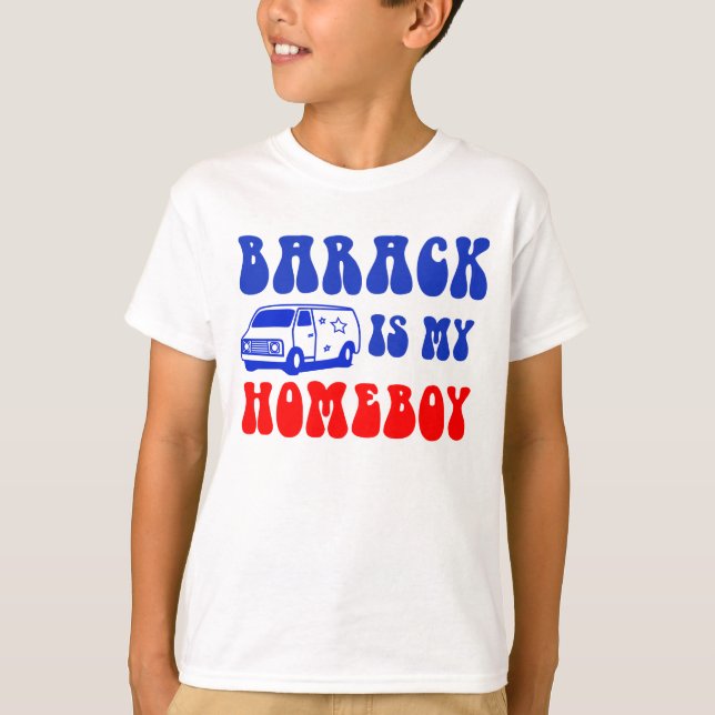 Barack ist mein Homeboy T-Shirt (Vorderseite)