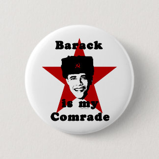 Barack ist mein Kamerad Button
