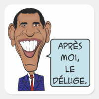 Barack Obama Après moi, le Déluge
