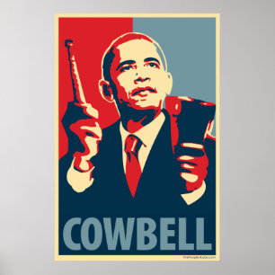 Barack Obama - Cowbell: OHP Plakat