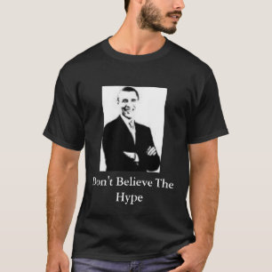 Barack Obama, glauben nicht der Übertreibung T-Shirt