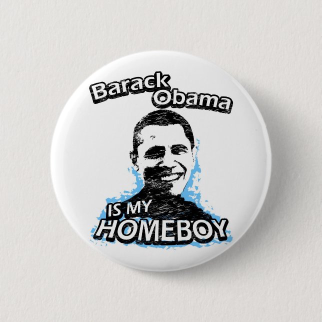 Barack Obama ist mein Homeboy Button (Vorderseite)