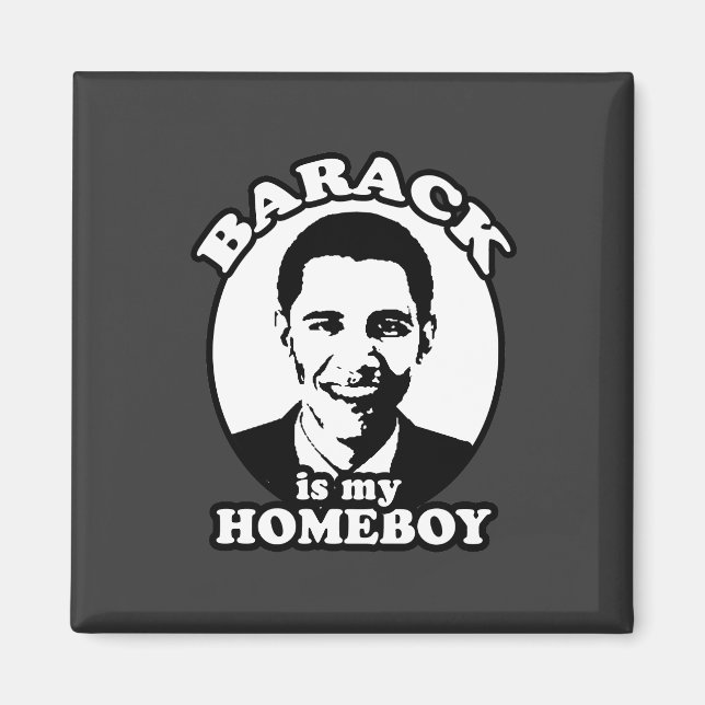 Barack Obama ist mein Homeboy Magnet (Vorne)