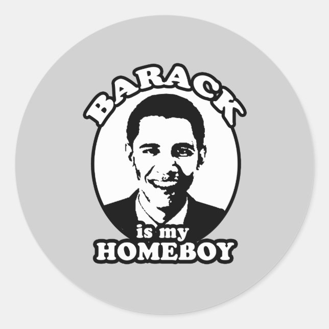 Barack Obama ist mein Homeboy Runder Aufkleber (Vorderseite)