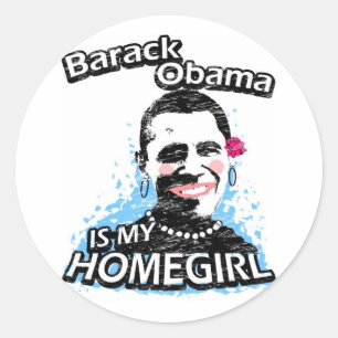 Barack Obama ist mein Homegirl Runder Aufkleber