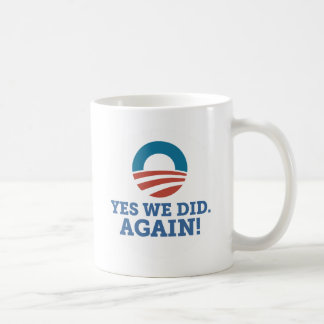 Barack Obama ja wiederholten wir (Weiß) Kaffeetasse