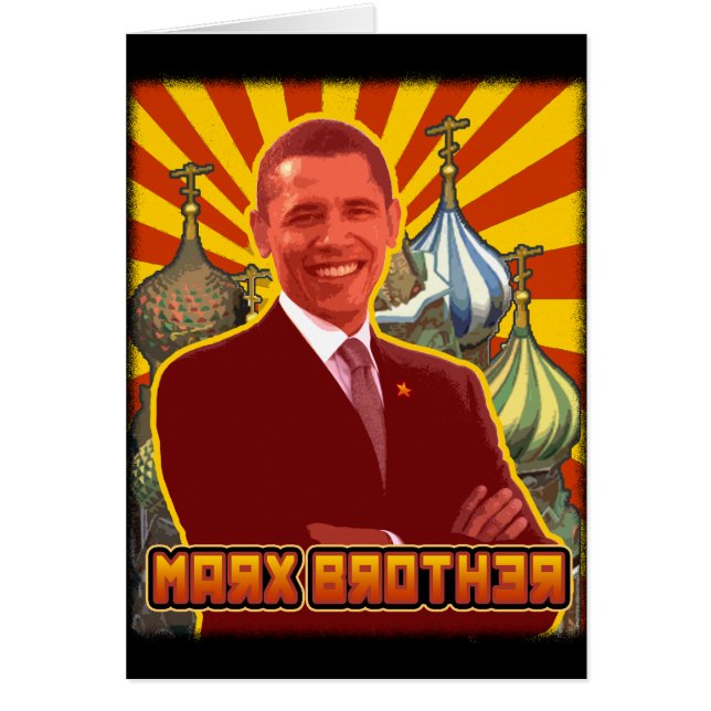Barack Obama: Marx-Bruder (Vorne)