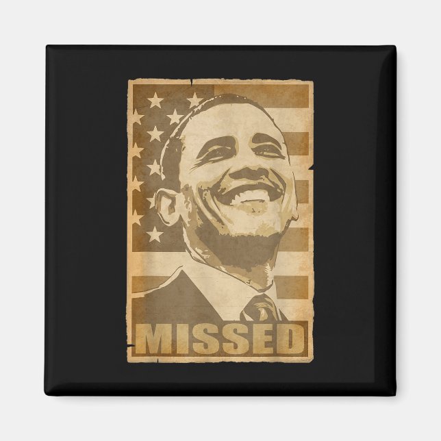 Barack Obama Missed Torn Poster Magnet (Vorne)