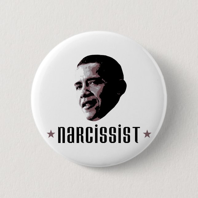 Barack Obama Narcissist Button (Vorderseite)