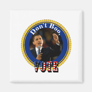 Barack Obama Nicht Ausbuhen Wählen Magnet