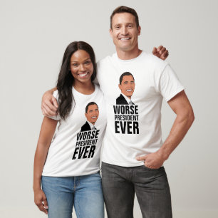 BARACK OBAMA, Schlimmeres Präsident je Shirts