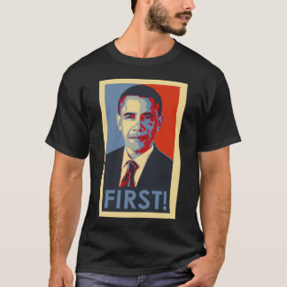 Barack Obama ZUERST! Schwarzer kurzer Hülse T - T-Shirt