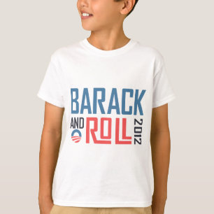 Barack und Roll 2012 T-Shirt