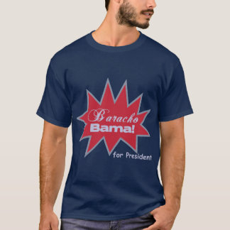 Baracko Bama für Präsidenten T-Shirt