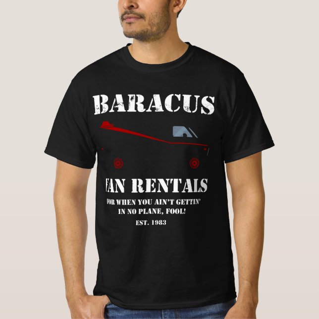 Baracus Van Rentals Shirt A-Team T - Shirt B.A (Vorderseite)