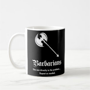 Barbaren Kaffeetasse