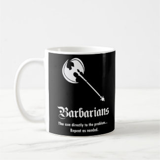 Barbaren Kaffeetasse