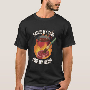 Barbecue-Sauce-Fans Meine Seele Geschmack Räuchrig T-Shirt