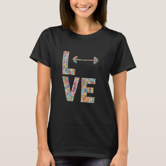 Barbell Gym Workout Liebe Blume T-Shirt